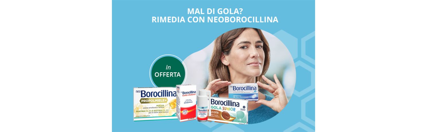 Alleviare il Mal di Gola: Scopri la Gamma Neoborocillina