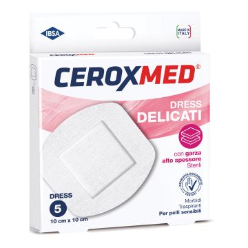 Dress Delicati Ceroxmed Con Garza Alto Spessore Per Pelli Sensibili 10 X10 Cm 5 Pezzi
