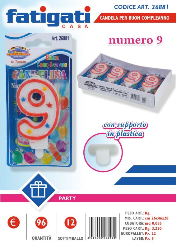 FATIGATI CANDELINE COMPLEANNO NUMERO 9