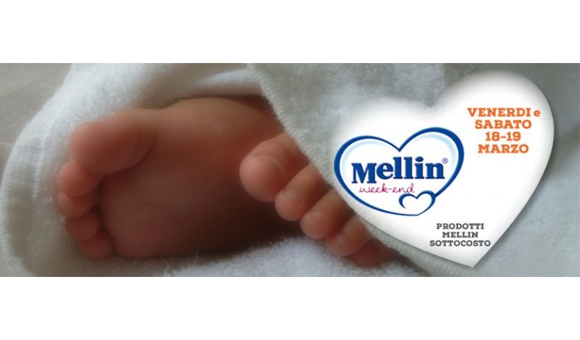 Mellin Week-End: prodotti sottocosto il 18 e 19 Marzo