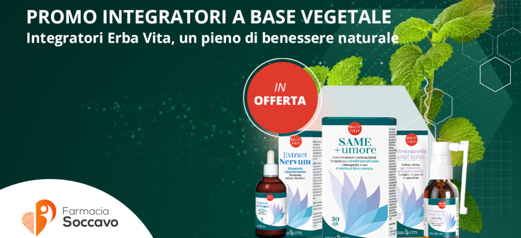 Integratori Erba Vita: Guida Completa ai Benefici e Consigli per la Scelta