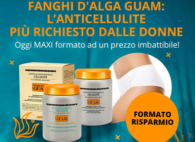 Fanghi d'Alga Guam: l’Anticellulite più Richiesto dalle Donne e la Promo di Farmaciasoccavo.it